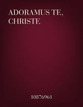 Adoramus Te, Christe SA choral sheet music cover